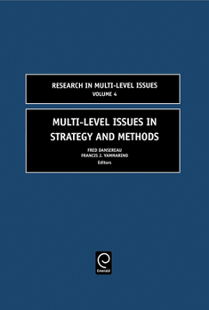 Hardcover Multi-Level Issues in Strategy and Methods Book