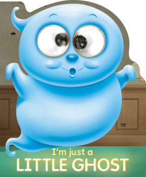 Board book I'm Just a Little Ghost Book