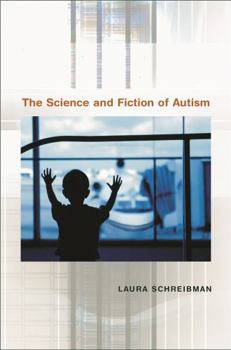 Paperback The Science and Fiction of Autism Book