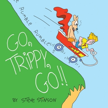 Paperback Go, Trippy, Go! Book