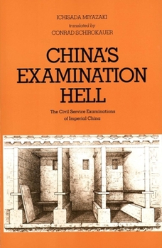 Paperback China's Examination Hell: The Civil Service Examinations of Imperial China Book