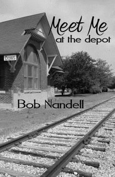 Paperback Meet Me at the Depot Book