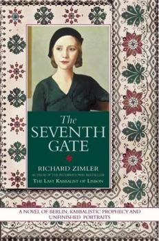 The Seventh Gate - Book #4 of the Sephardic Cycle