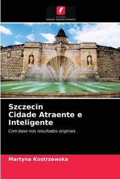 Paperback Szczecin Cidade Atraente e Inteligente [Portuguese] Book