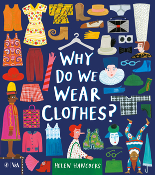 Hardcover Why Do We Wear Clothes? Book