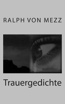 Paperback Trauergedichte [German] Book