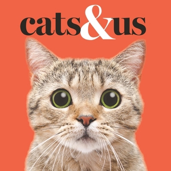 Hardcover Cats & Us Book