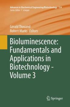 Paperback Bioluminescence: Fundamentals and Applications in Biotechnology - Volume 3 Book