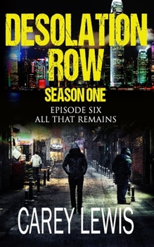 Paperback All That Remains: Season One Episode Six Book