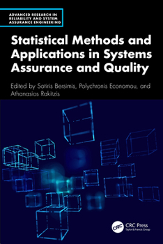 Hardcover Statistical Methods and Applications in Systems Assurance and Quality Book