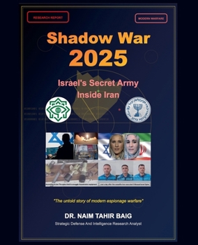 Paperback Shadow War 2025: Israel's Secret Army Inside Iran Book