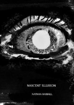 Paperback Nascent Illusion Book