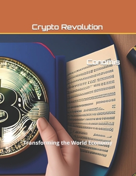 Paperback Crypto Revolution: Transforming the World Economy Book
