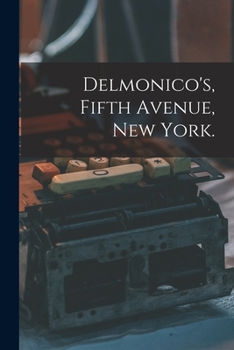 Paperback Delmonico's, Fifth Avenue, New York. Book