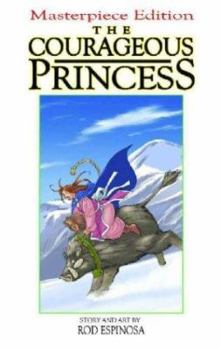 Paperback The Courageous Princess Book