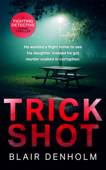 Trick Shot (The Fighting Detective)