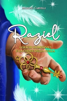 Paperback Raziel i giochi olimpionici e la chiave della culla [Italian] Book