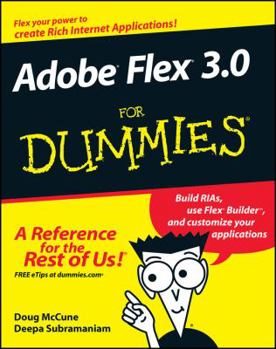 Paperback Adobe Flex 3.0 For Dummies Book