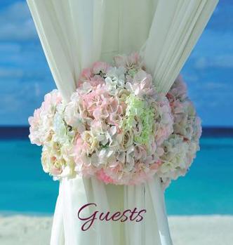 Wedding Guest Book (Hardcover), Ideal for Beach Ceremonies, Special Events & Functions, Commemorations, Anniversaries, Parties: Blank Pages - No Lines. 32 Pages/64 Sides. Floral Motif in Corner of Eac