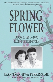 Paperback Spring Flower Book 2: Facing the Red Storm Book