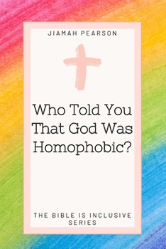 Paperback Who Told You That God Was Homophobic? Book