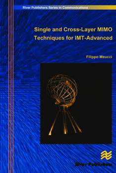 Hardcover Single and Cross-Layer Mimo Techniques for Imt-Advanced Book