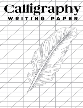 Paperback Calligraphy Writing Paper: Blank Lined Handwriting Calligraphy Practice Log Book