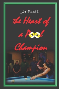 Paperback The Heart of a Pool Champion Book