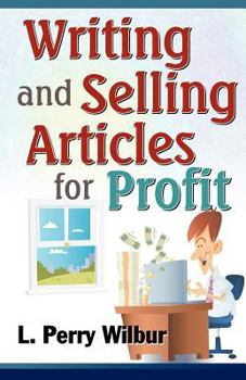 Paperback Writing and Selling Articles for Profit Book