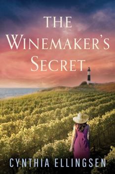 The Winemaker's Secret - Book #2 of the Starlight Cove