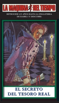 Paperback El Secreto Del Tesoro Real-LA MAQUINA DEL TIEMPO: La Maquina del Tiempo [Spanish] Book