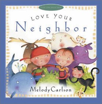 Hardcover Love Your Neighbor Book