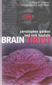 Brain Trust (Body of Evidence, #8) - Book #8 of the Body of Evidence