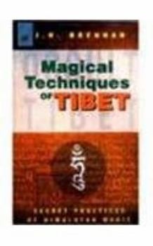 Paperback Magical Techniques of Tibet Book