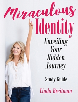 Paperback Miraculous Identity Study Guide Book