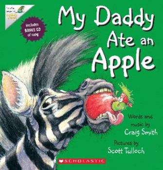 Paperback My Daddy Ate an Apple Book
