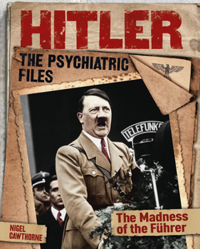 Paperback Hitler: The Psychiatric Files Book
