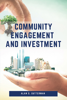 Paperback Community Engagement and Investment Book
