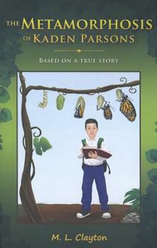 Paperback The Metamorphosis of Kaden Parsons Book