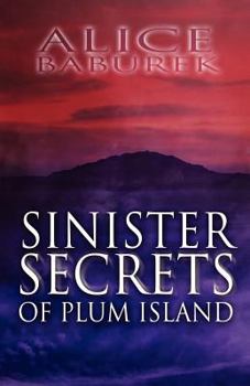 Paperback Sinister Secrets of Plum Island Book