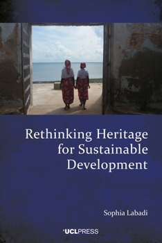 Hardcover Rethinking Heritage for Sustainable Development Book