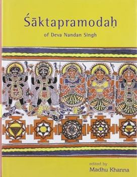 Hardcover Saktapramodah of Deva Nandan Singh Book