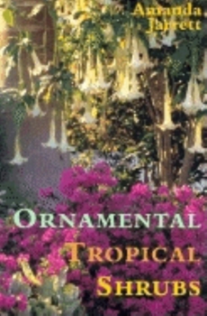 Paperback Ornamental Tropical Shrubs Book