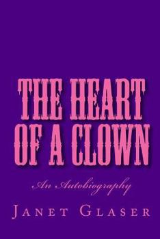 Paperback The Heart of a Clown Book