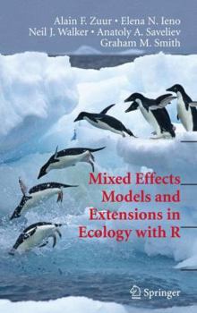 Paperback Mixed Effects Models and Extensions in Ecology with R Book