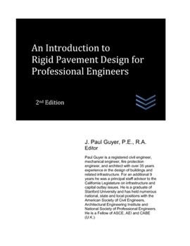 Paperback An Introduction to Rigid Pavement Design for Professional Engineers Book