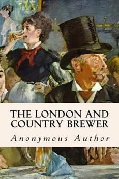 Paperback The London and Country Brewer Book