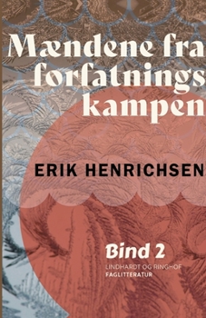 Paperback M?ndene fra forfatningskampen. Bind 2 [Danish] Book