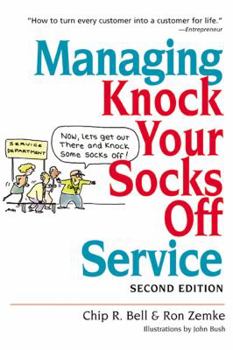 Paperback Managing Knock Your Socks Off Service Book