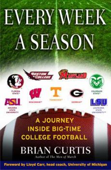 Hardcover Every Week a Season: A Journey Inside Big-Time College Football Book